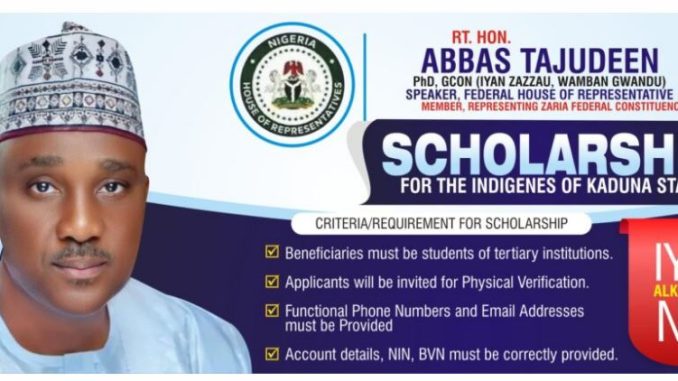 SPEAKER TAJUDDEEN ABBAS OPENS 2025 TERTIARY INSTITUTIONS APPLICATION PORTAL FOR SCHOLARSHIP GRANT FOR THE INDIGENTS OF ZARIA AND KADUNA STATE